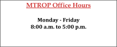MTROP Office Hours
